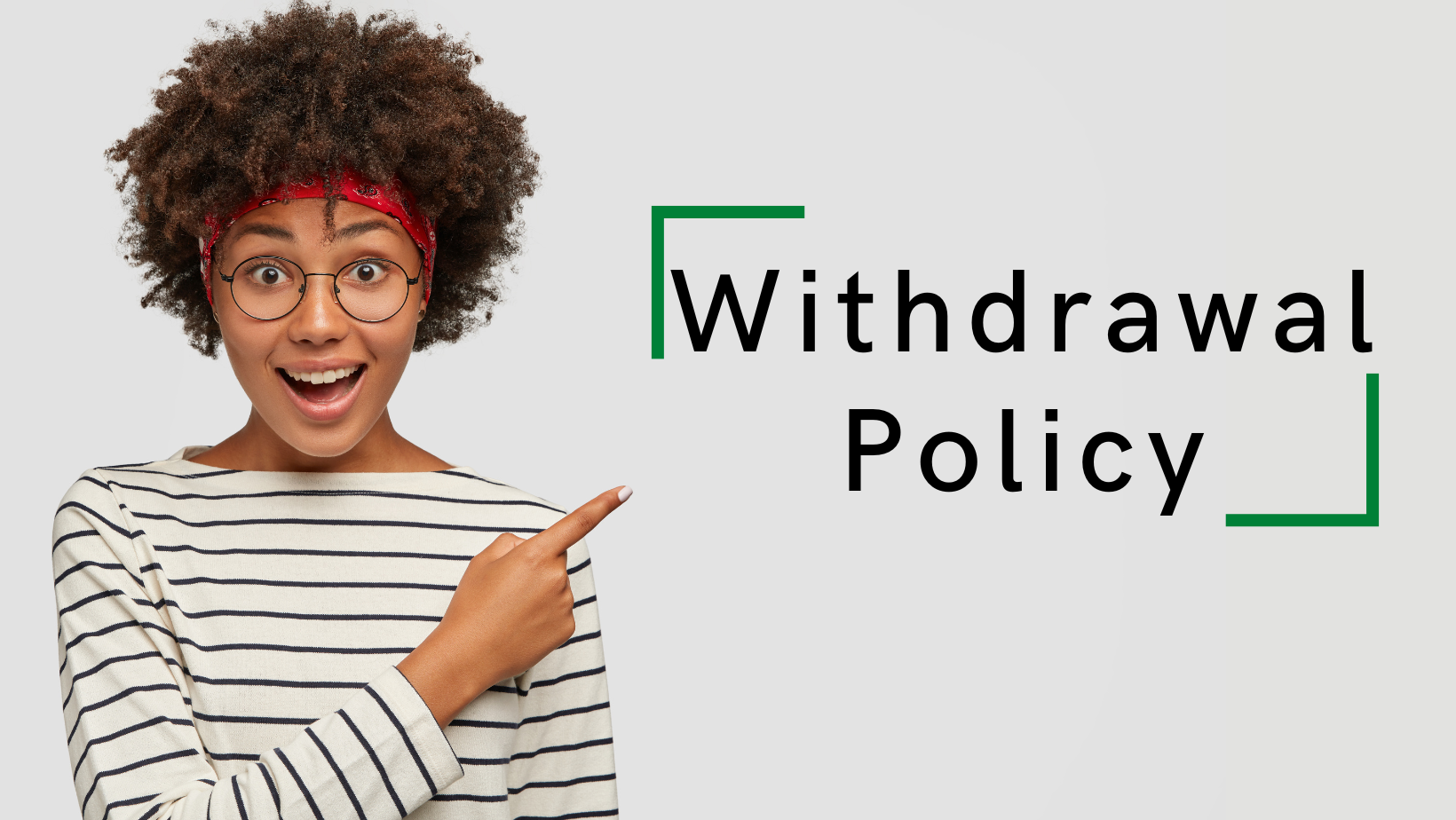 Withdrawal Policy College of Education